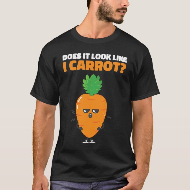 Camiseta Does It Look Like Carrot (Frente)