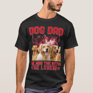 Camiseta Dog Dad The Man The Myth The Legend - Personalized