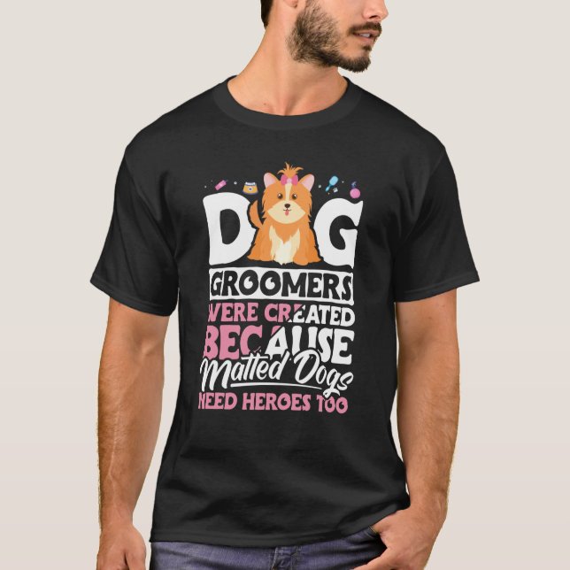 Camiseta Dog Groomer  Dog Grooming for Women  16 (Frente)