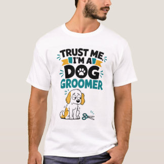 Camiseta Dog Groomer Humor T-Shirt