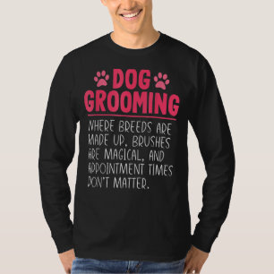 Camiseta Dog Groomer Raça Piada Pet Fazendo Crescer Puppy P