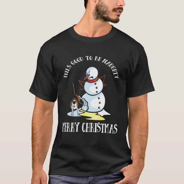 Camiseta Dog   It Feels Good To Be Naughty Snowman (Frente)