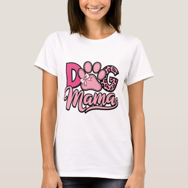 Camiseta Dog Mama Cute Pink Paw Print & Leopard Print Pet (Frente)