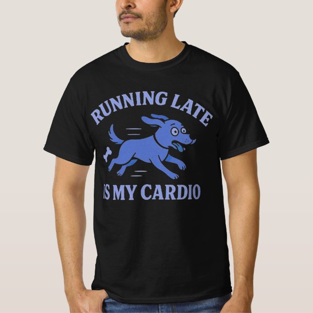 Camiseta Dog Mom  Running Late Is My Cardio Cute Retro pet (Frente)