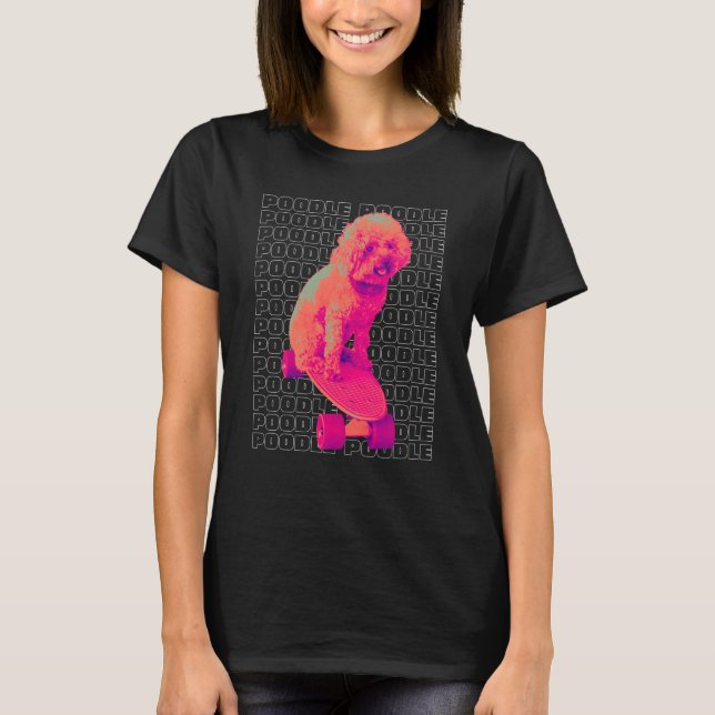 Camiseta Dog  Poodle Women's Poodle Men's (Frente)