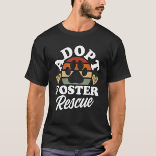 Camiseta Dog Rescue Adote Foster Rescue Animal Rescue Tee