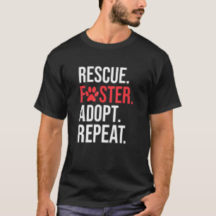 Camiseta Dog Rescue Foster Adote Repetir Impressão de Linha