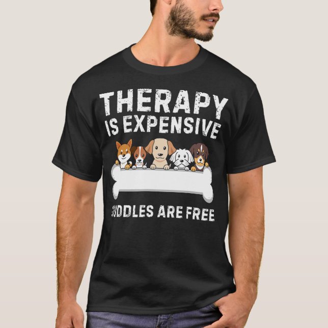 Camiseta Dog Therapy Free Funny Dog Lover Puppy Paw Cuddles (Frente)