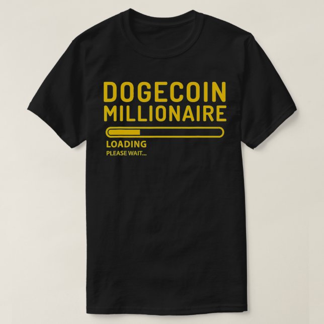 Camiseta Dogecoin Millionaire Carregando Criptografia Boca  (Frente do Design)