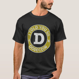 Camiseta Dogecoin Miner Token Engraçado Dogecoin Eu Te Dis