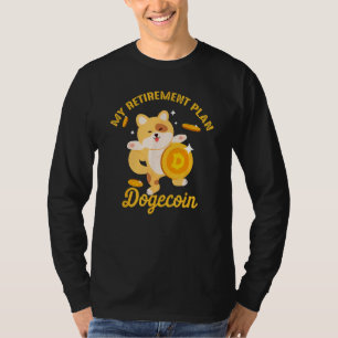 Camiseta Dogecoin My Retirement Plan Cryptocurrency Btc