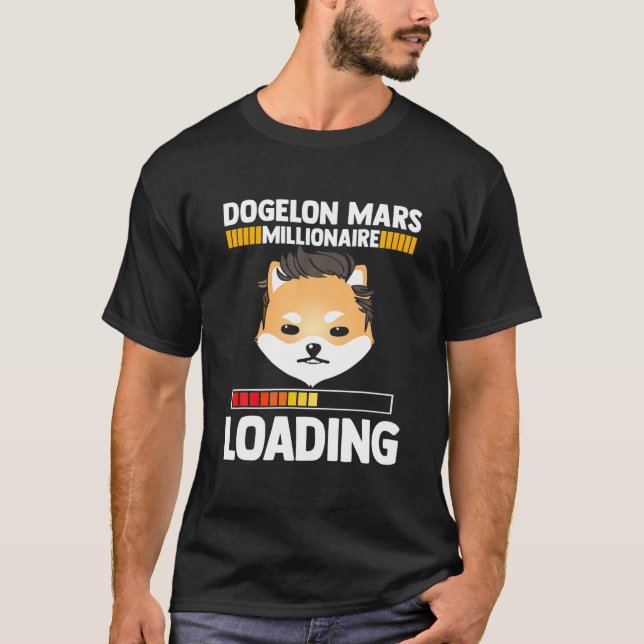 Camiseta Dogelon Mars Millionaire Loading, Crypto Cin Toke (Frente)