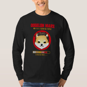 Camiseta Dogelon Mars Millionaire Loading Dogelon Mars Hodl