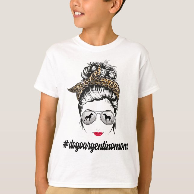 Camiseta Dogo Argentino Cachorro Mãe Mensagem Bun Leopard M (Frente)