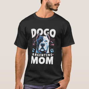 Camiseta Dogo Argentino Mãe Orgulhosa Cachorro Ideia para D