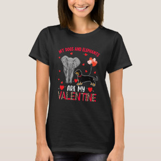 Camiseta Dogs And Elephants Are My Valentine Dachshund With