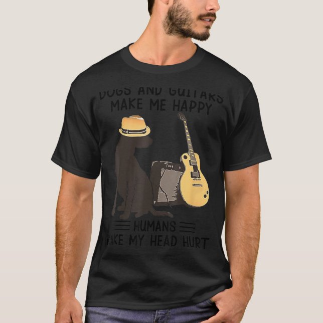 Camiseta Dogs And Guitars Make Me Happy Humans Make My Head (Frente)