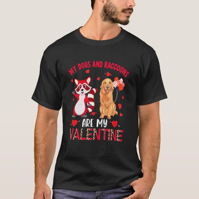 Camiseta Dogs And Raccoons Are My Valentine Golden Retrieve (Frente)