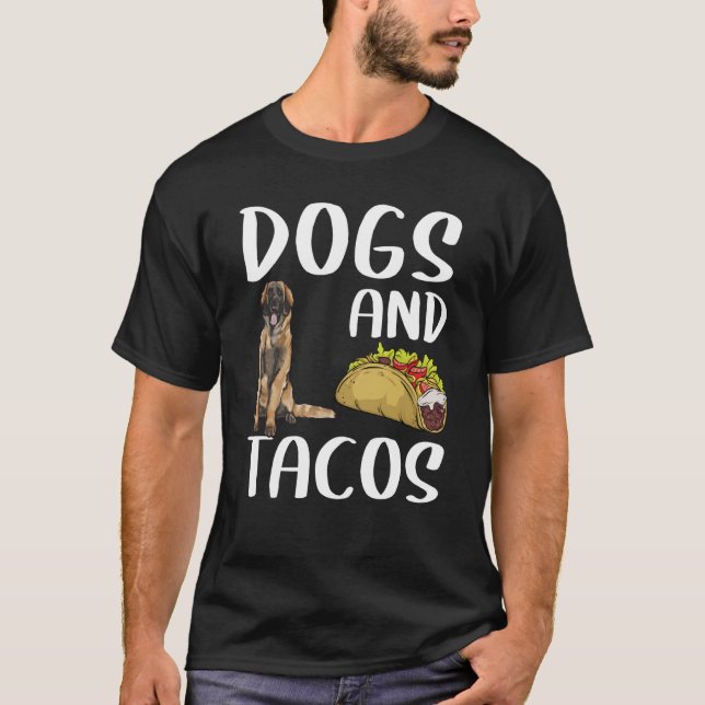 Camiseta Dogs And Tacos Leonberger Mexican Food (Frente)