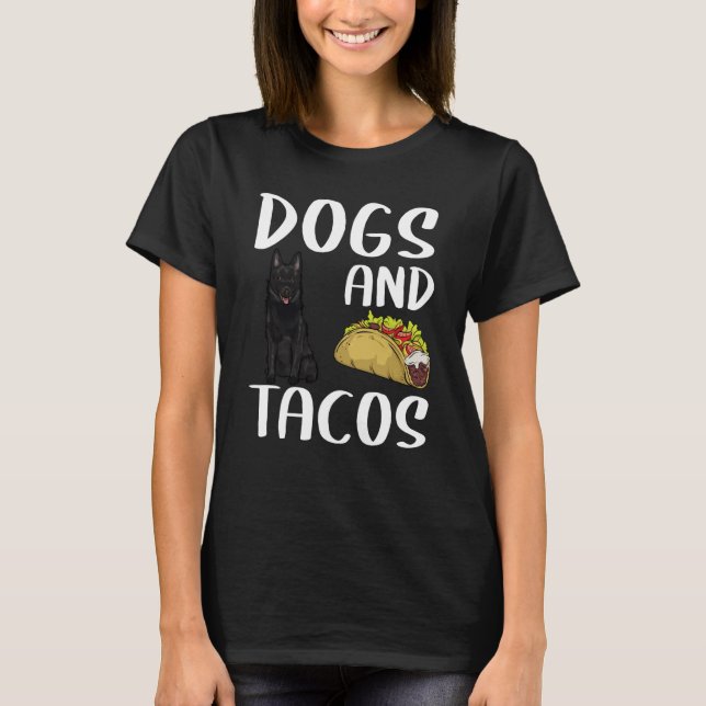 Camiseta Dogs And Tacos Schipperke Mexican Food (Frente)