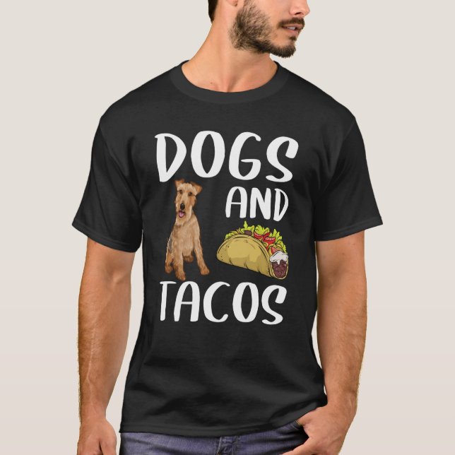 Camiseta Dogs And Tacos Welsh Terrier Mexican Food (Frente)