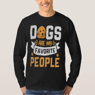 Camiseta Dogs are my favorite People Golden Retriever  Sayi