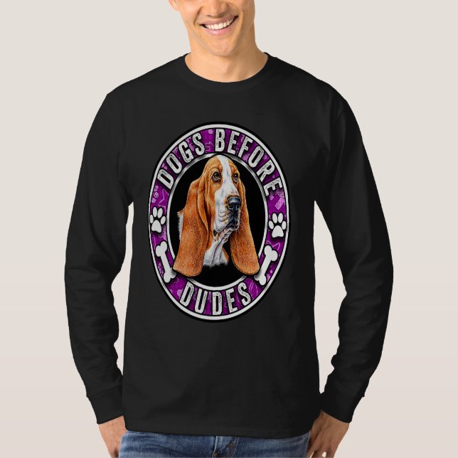 Camiseta Dogs Before Dudes Cute Basset hound Lover (Frente)
