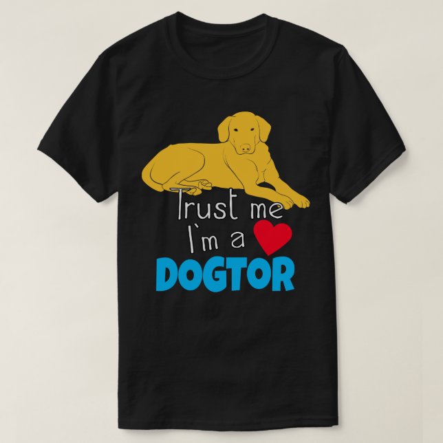 Camiseta Dogtor Engraçado Pet Doctor Veterinarian (Frente do Design)