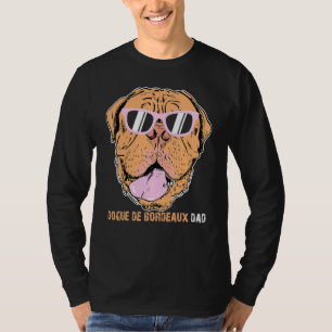 Camiseta Dogue De Bordeaux Pai Tee For Dog Owners D