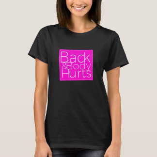 Camiseta Dói Corpo Costas Sarcástico 1