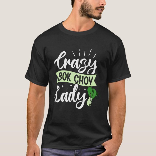 Camiseta Doida Senhora Bok Choy (Frente)
