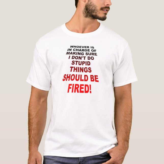Camiseta Doing Stupid Things Funny T-shirt (Frente)