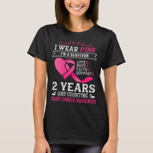 Camiseta Dois anos de Cancer de graça Eu Visto rosa Eu sou 