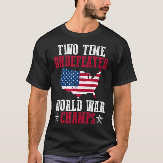 Camiseta Dois campeões da guerra mundial invencíveis (Frente)