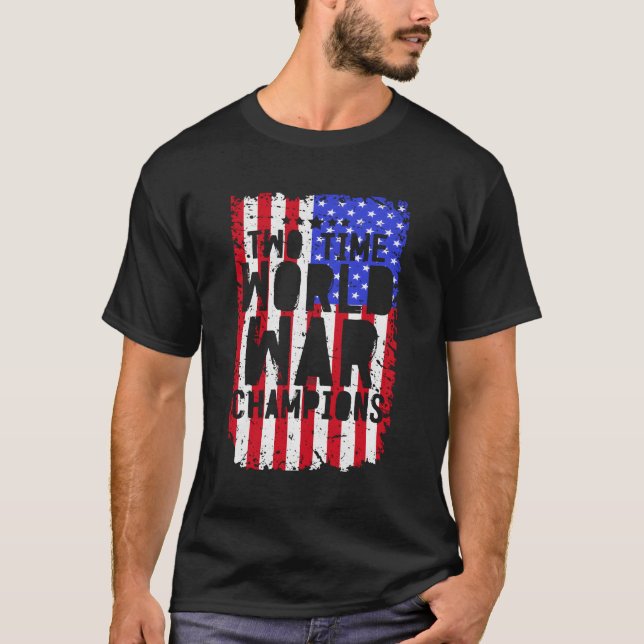 Camiseta Dois Campeões da Guerra Mundial Shirt Wwi Wwii Ww1 (Frente)