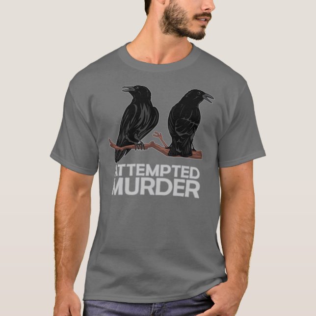 Camiseta Dois corvos = tentativas de assassínio (Frente)