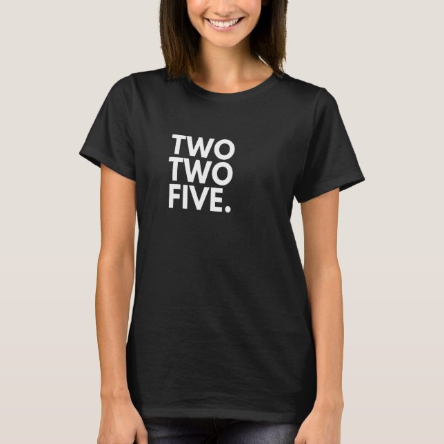 Camiseta DOIS DOIS CINCO Área de Código 225 Baton Rouge LA  (Frente)