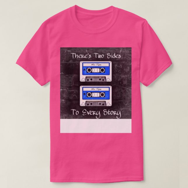 Camiseta Dois Lados Para Cada História (Fitas Azuis) (Frente do Design)