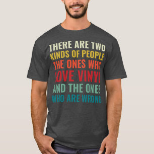 Camiseta Dois tipos de coletor de registros de vinilo por P