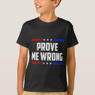 Camiseta Dom Prove Me Wrong Piadas Engraçadas Homens Mulher