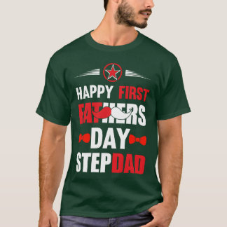 Camiseta Dom STEPDAD de PRIMEIRO DIA DE OS PAIS FELIZ para