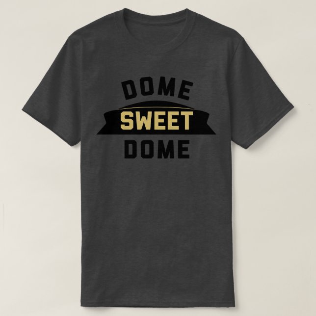 Camiseta Dome Sweet Dome NO gold (Frente do Design)