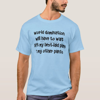 Camiseta Dominação do mundo