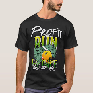 Camiseta Domine o seu mercado com o lucro Execute o jogo De