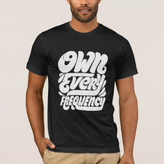 Camiseta Domine Todas as Frequências2