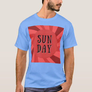 Camiseta DOMINGO É 1 DIA DA SEMANA menina