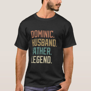Camiseta Dominic Husband Padre Legend Dia do Pai Retro