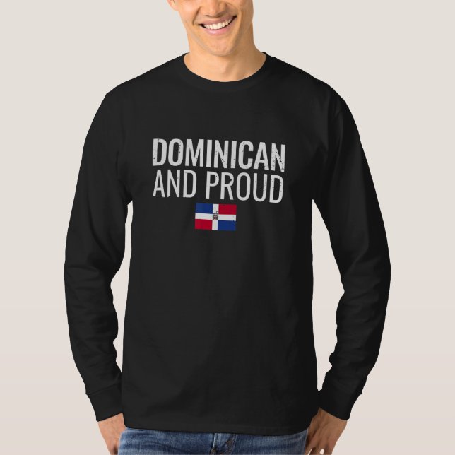 Camiseta Dominican And Proud Dominican Republic Flag (Frente)