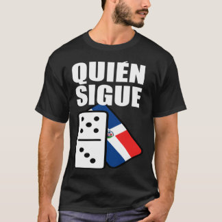 Camiseta Dominican Republic Dominoes Quien Sigue