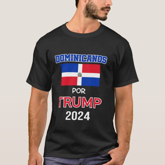 Camiseta Dominicanos para Trump 2024 Trump Gift Dominicanos (Frente)